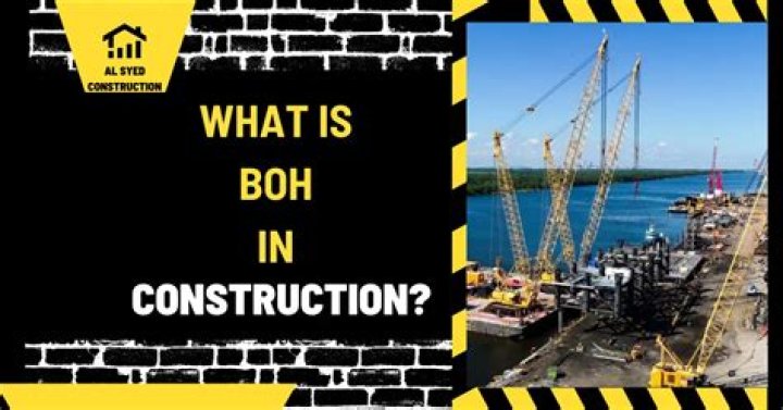 boh meaning in construction
