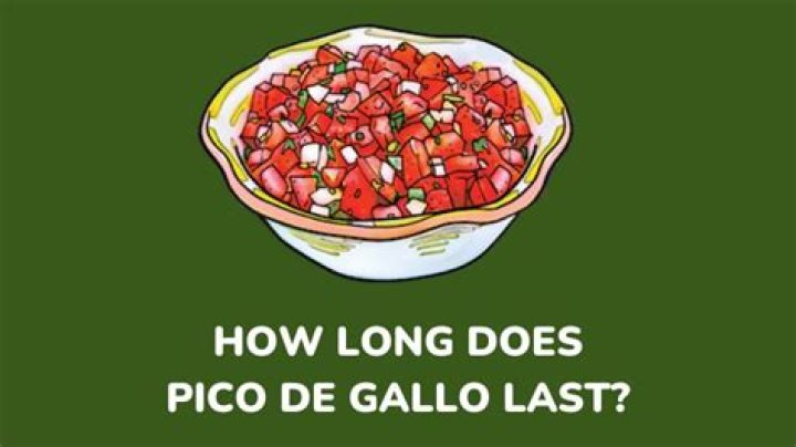 how long does pico de gallo last