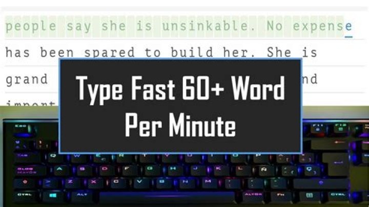 Is typing 60 words per minute fast?