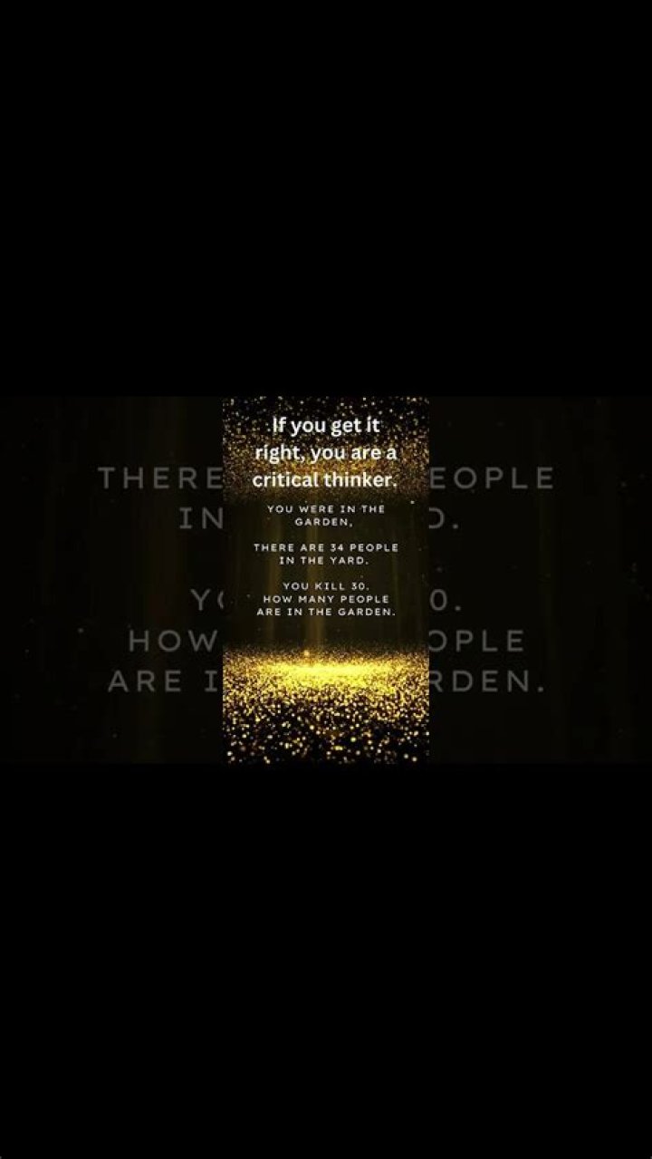 you were in the garden there are 34 people